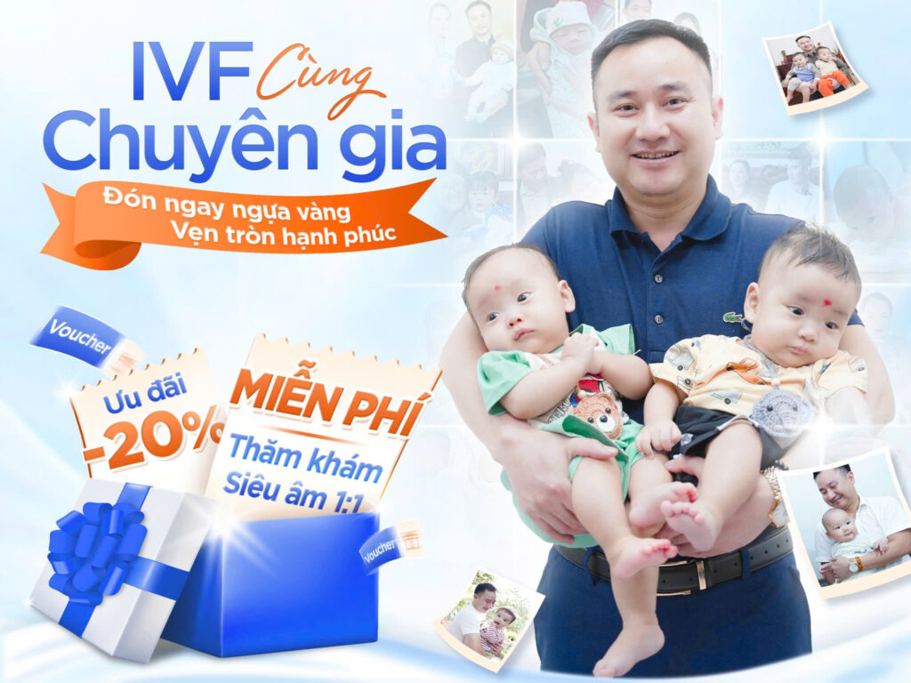 IVF CÙNG CHUYÊN GIA – ĐÓN NGỰA VÀNG – VẸN TRÒN HẠNH PHÚC