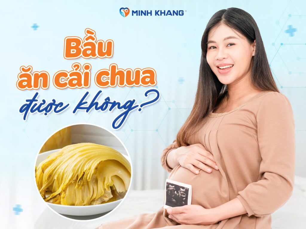 Bầu ăn cải chua được không?